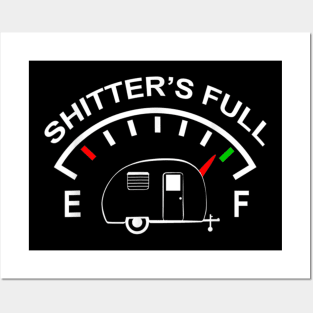 Shitters Full Funny RV Camping Gift Posters and Art